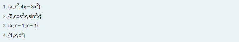 Determine whether the given set of functions is