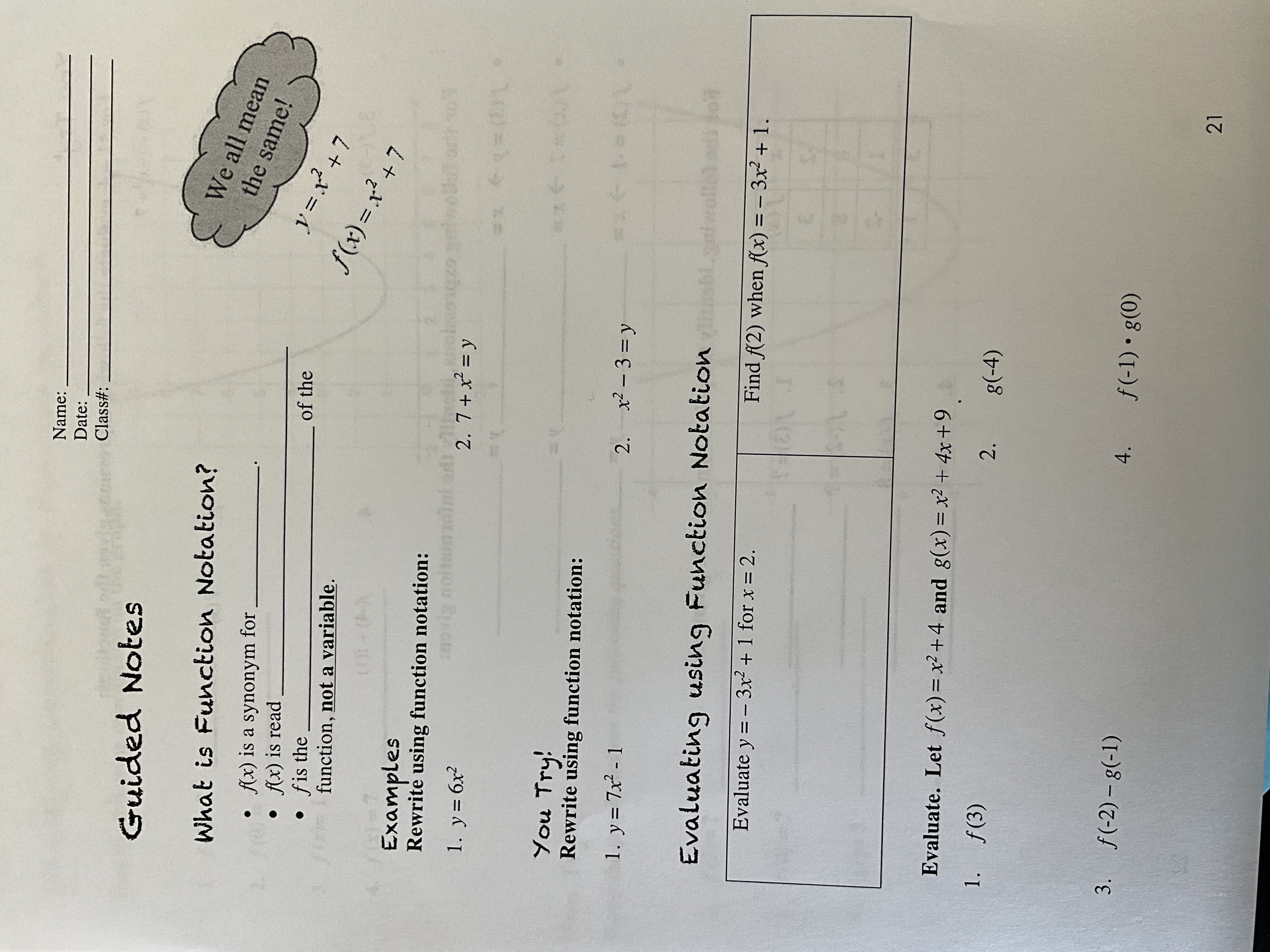 Name: Date: Class#: Guided Notes What is Function