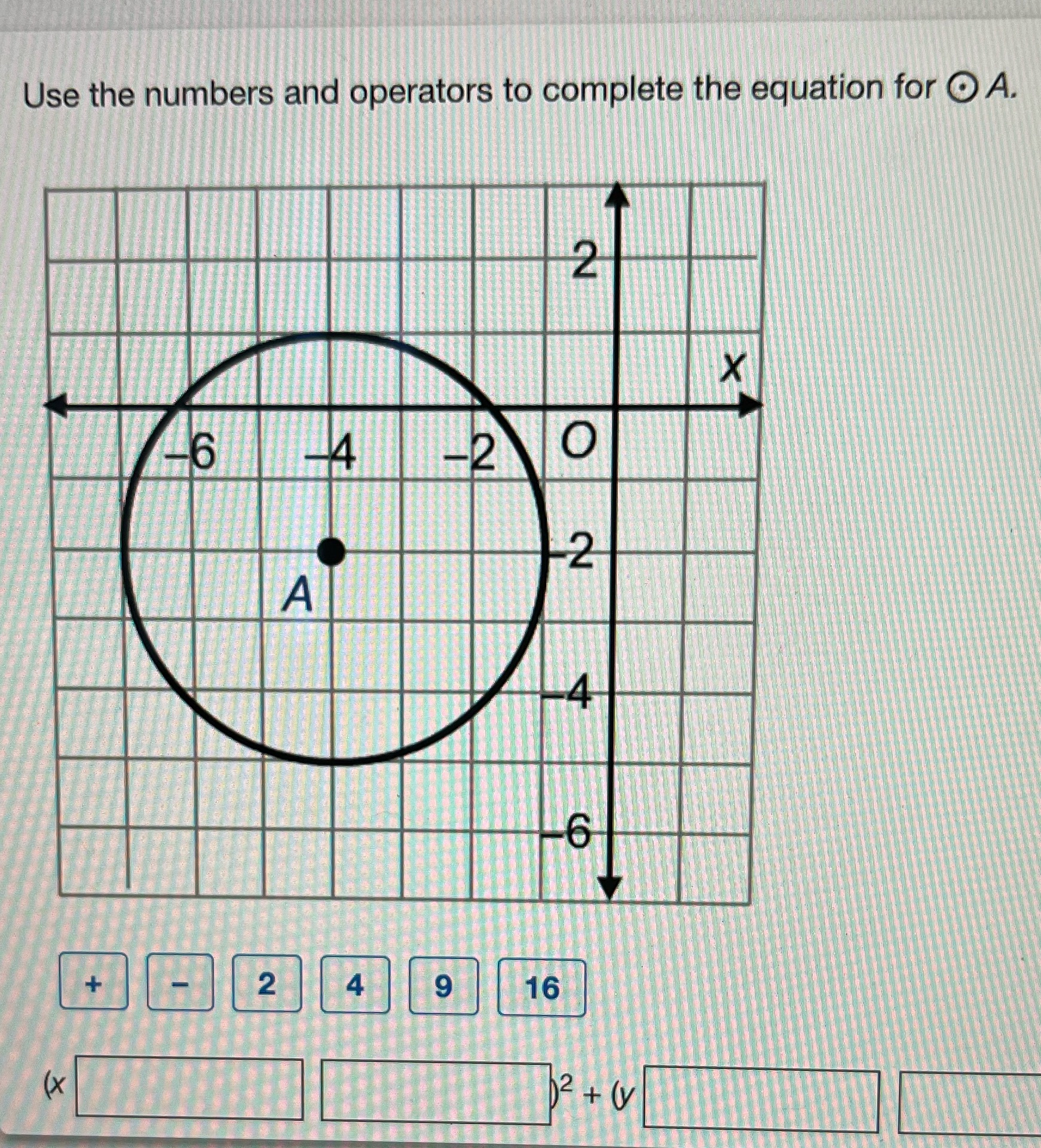 Use the numbers and operators to complete the