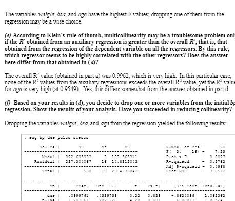 The variables weight, bsa, and age have the