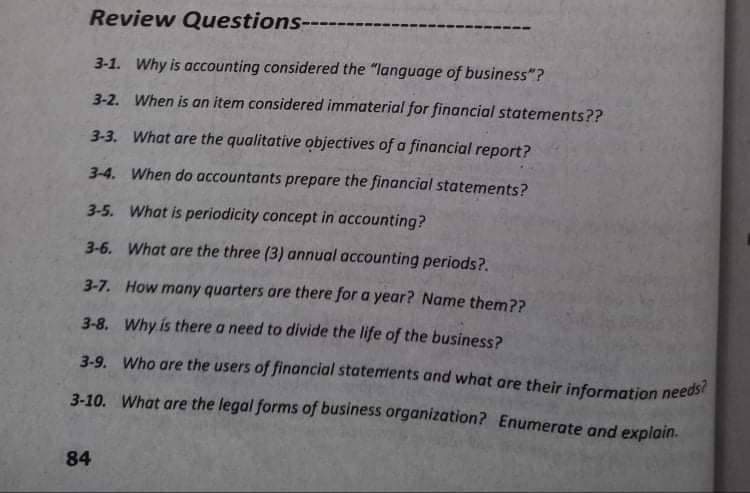 Review Questions 3-1. Why is accounting