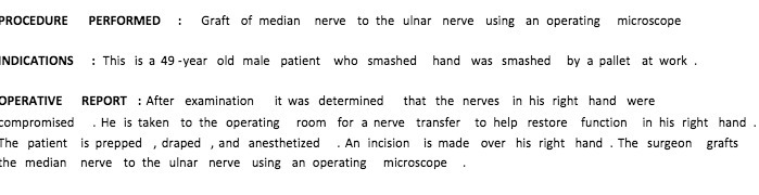 PROCEDURE PERFORMED : Graft of median nerve to