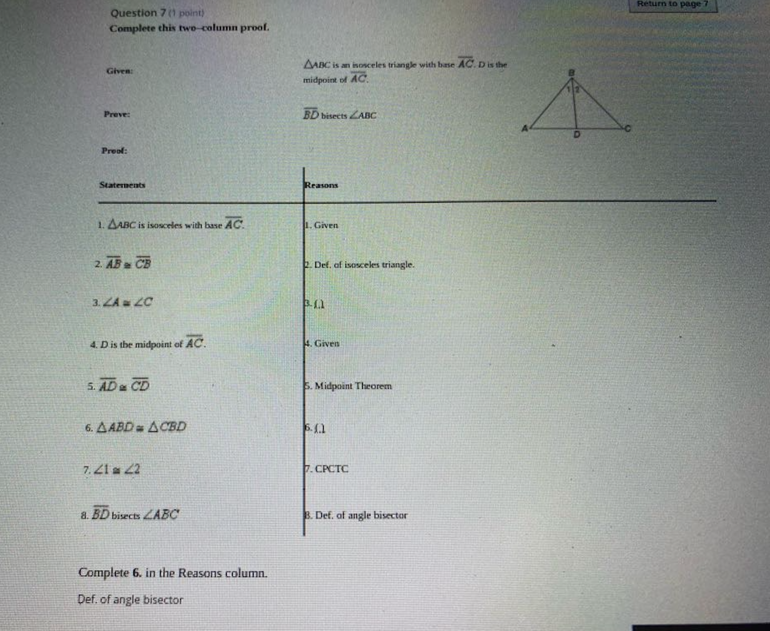 For question 6 i need the missing reason, 7 I