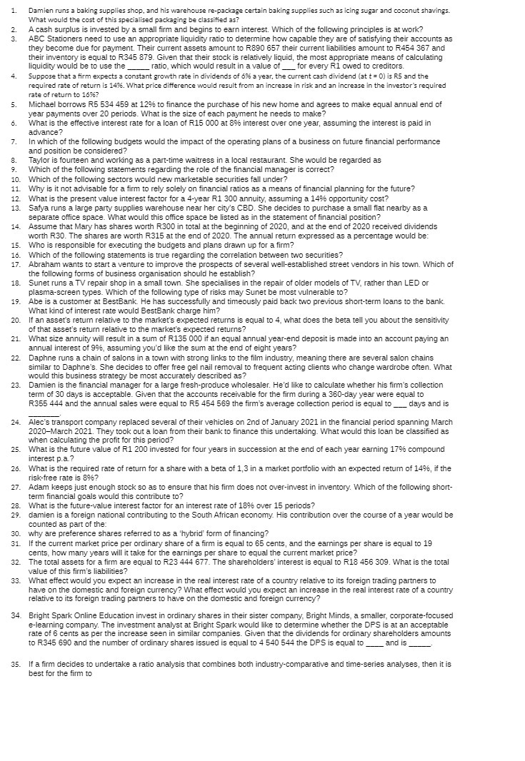 1. Damien runs a baking supplies shop, and his