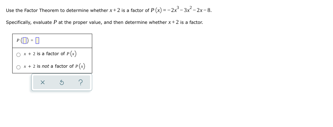 Use synthetic division to find the quotient and