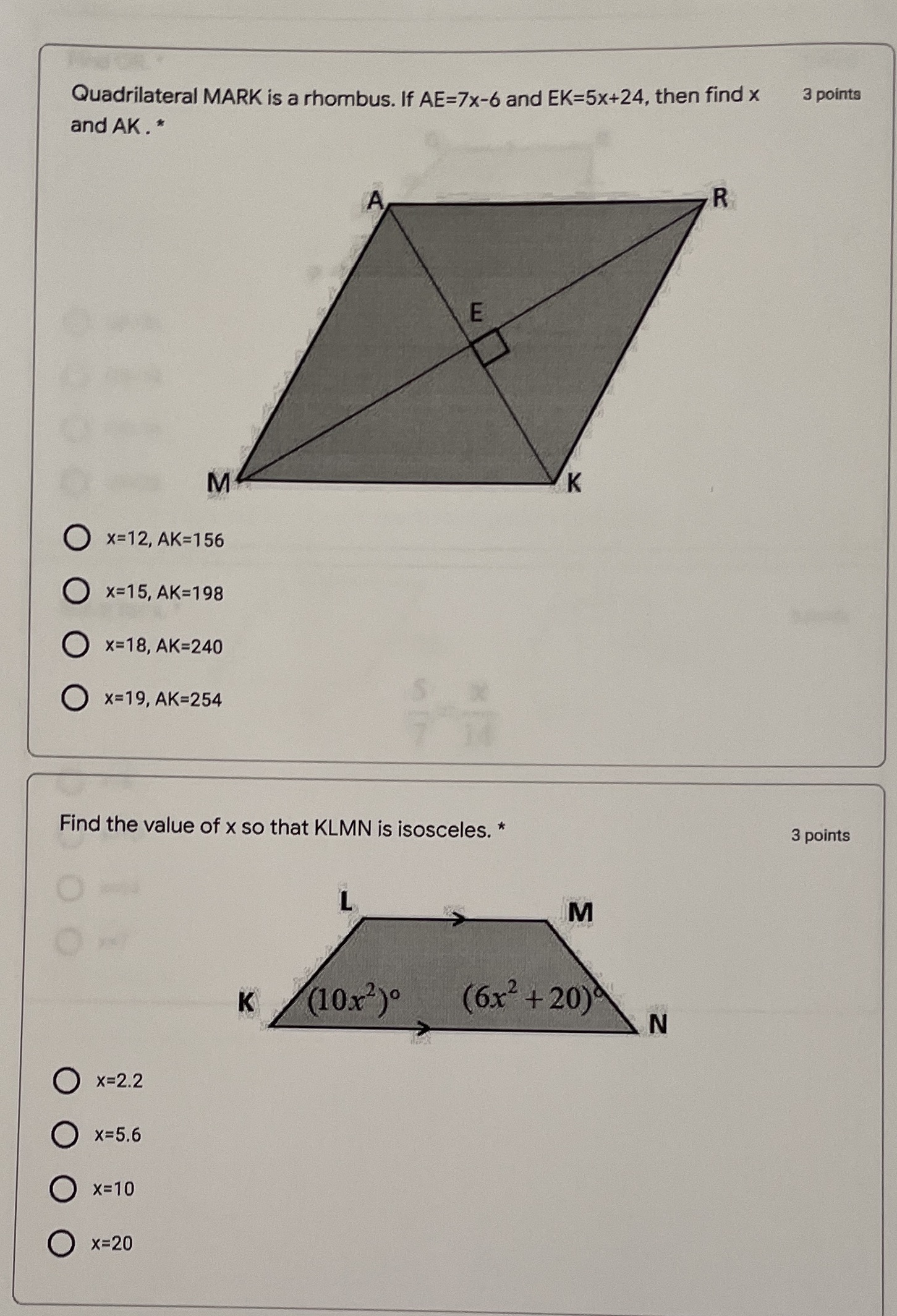 Quadrilateral MARK is a rhombus. If AE=7x-6 and