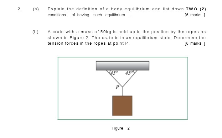 2. (a) Explain the definition of a body
