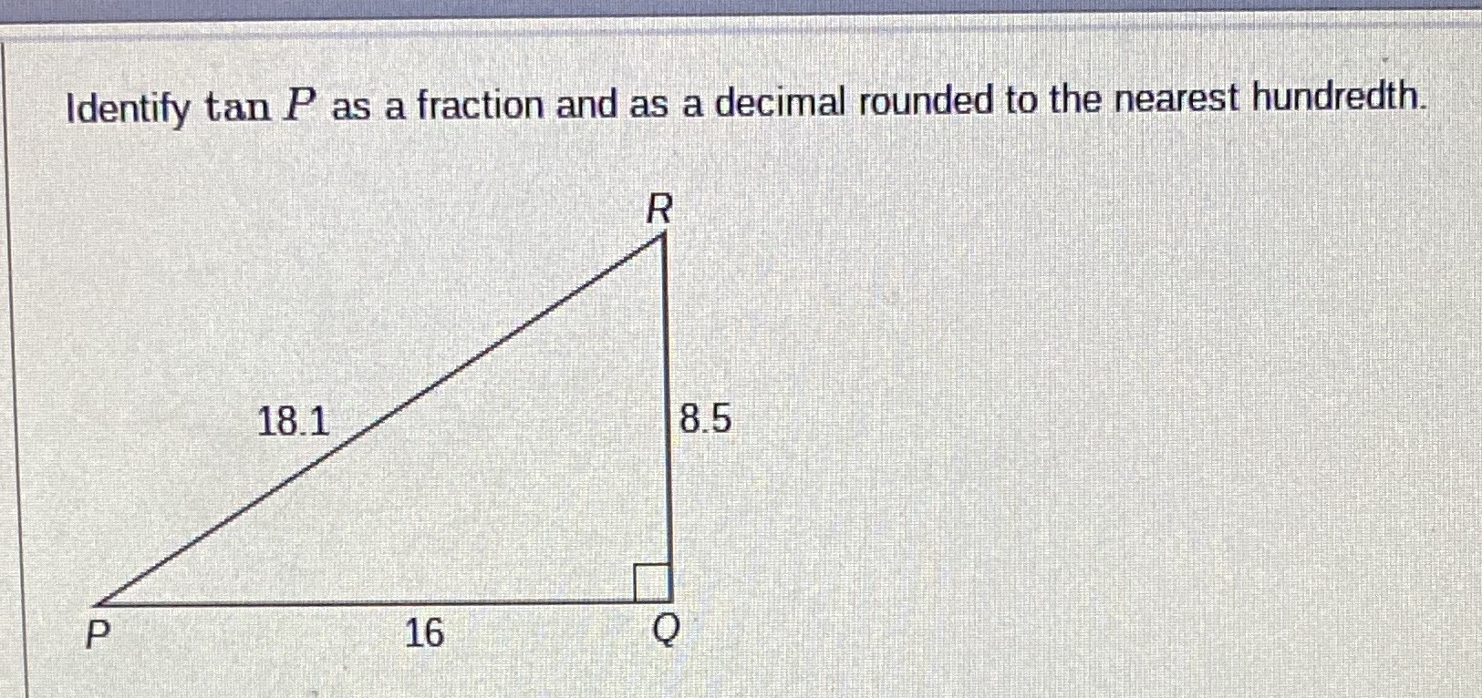 Identify tan P as a fraction and as a decimal