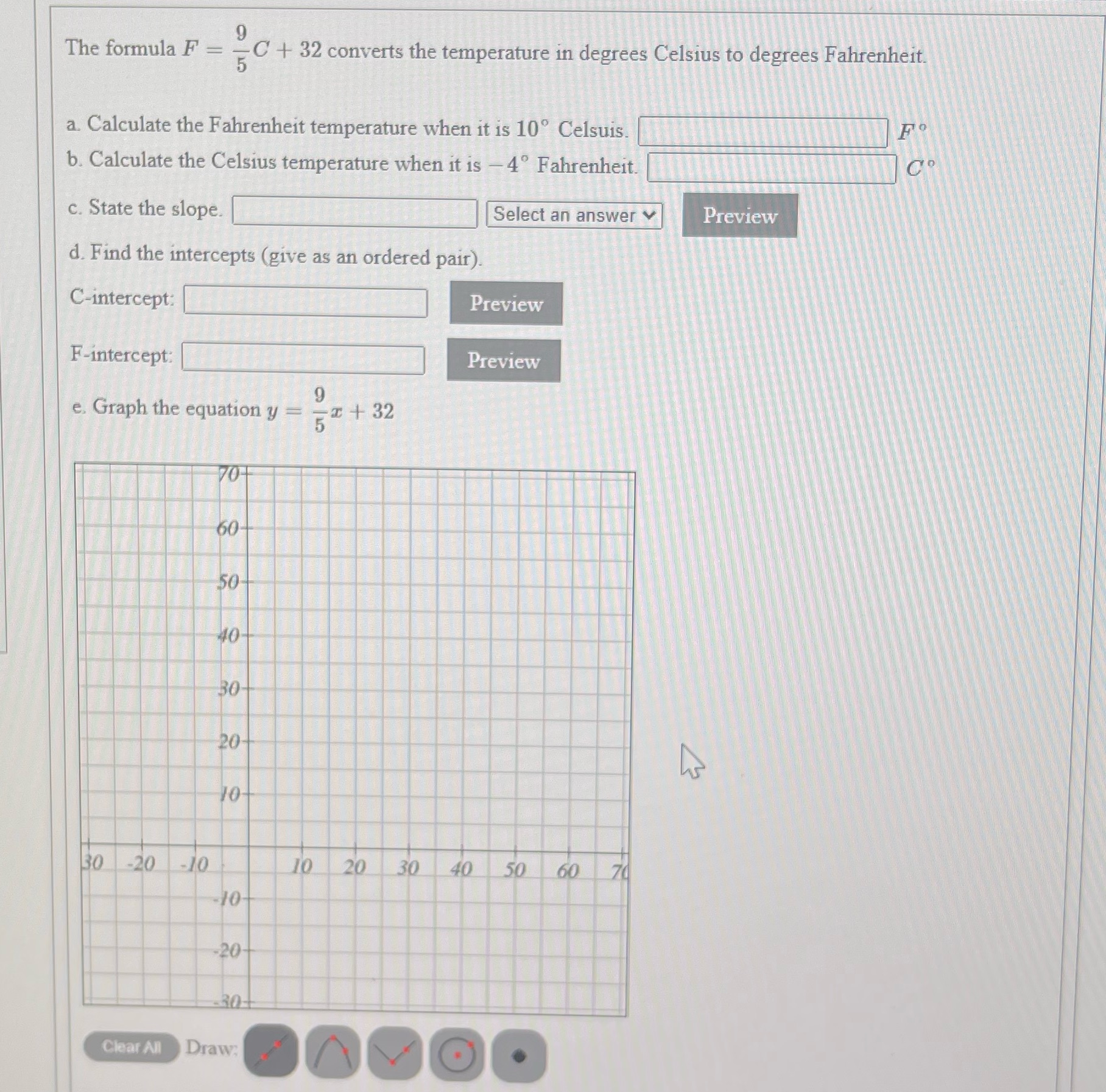 Need help with all The formula F = -C + 32