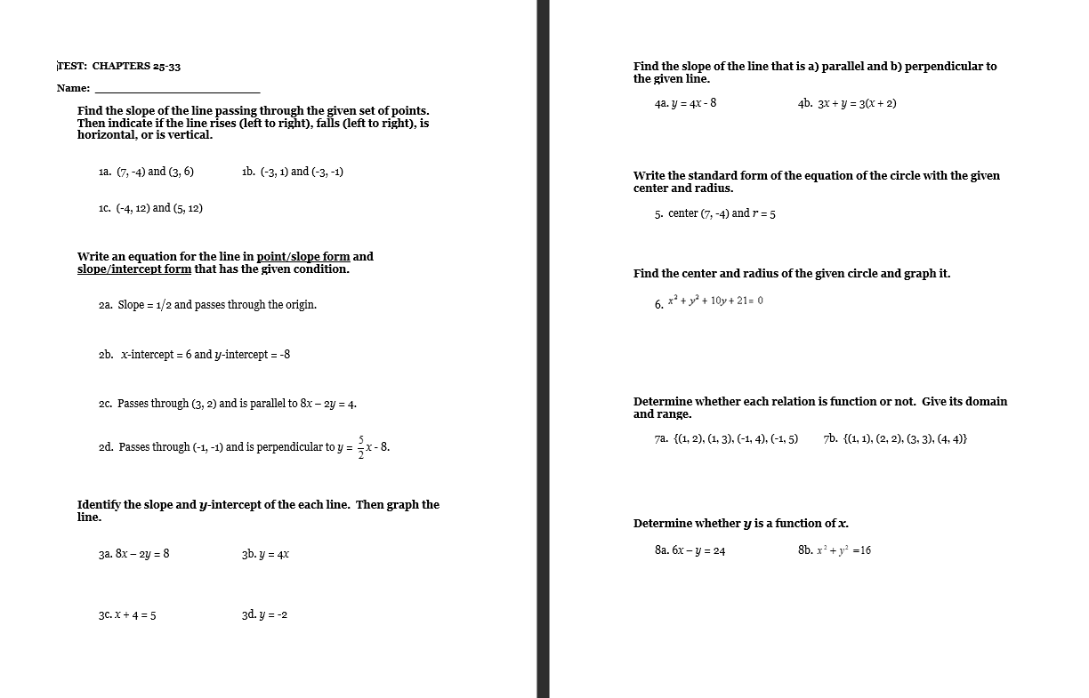 TEST: CHAPTERS 25-33 Find the slope of the line