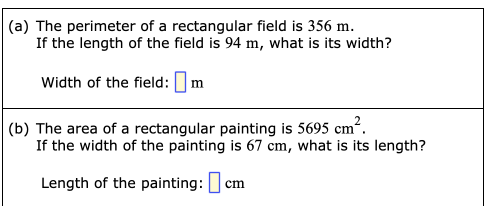 (a) The perimeter of a rectangular field is 356