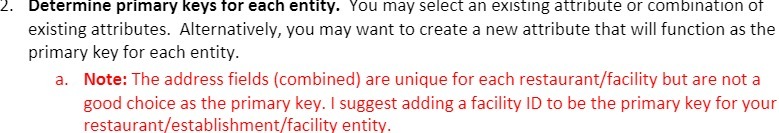 2. Determine primary keys for each entity. You