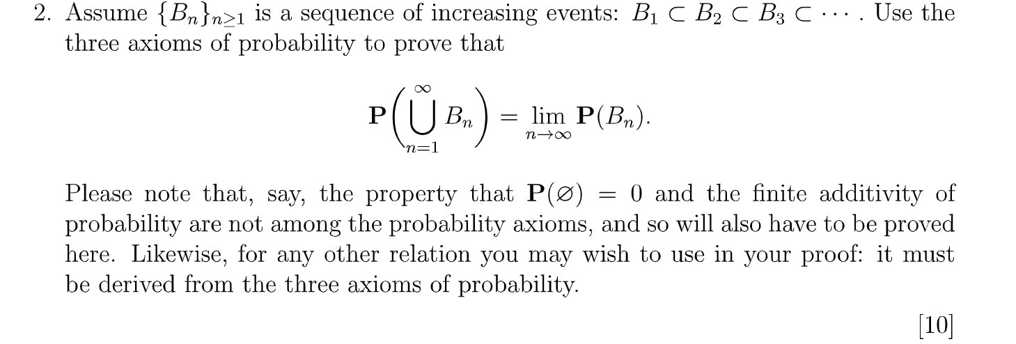 2. Assume {Bn}n21 is a sequence of increasing
