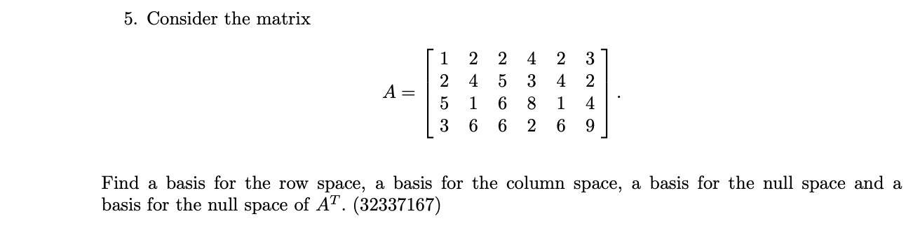 \f5. Consider the matrix from the previous
