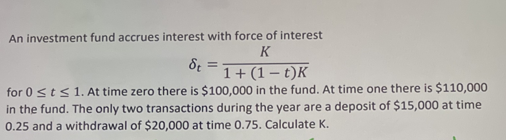 An investment fund accrues interest with force of