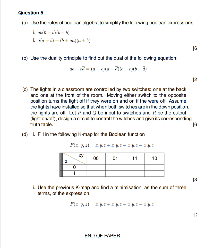 Question 5 (a) Use the rules of boolean algebra