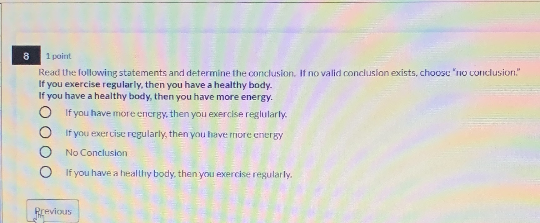 8 1 point Read the following statements and