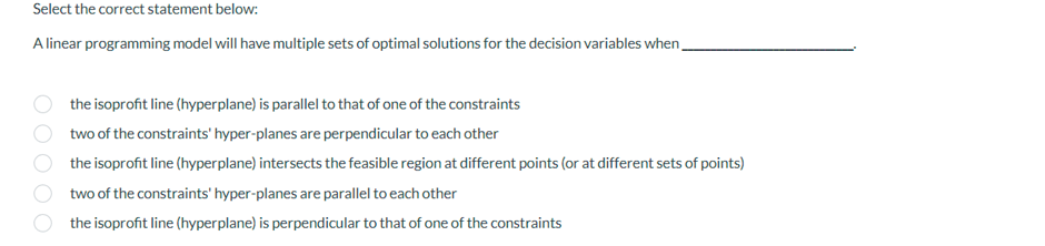 Select the correct statement below: A linear