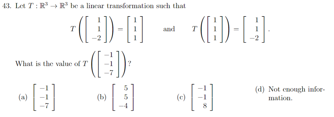 43. Let T : R3 - R3 be a linear transformation