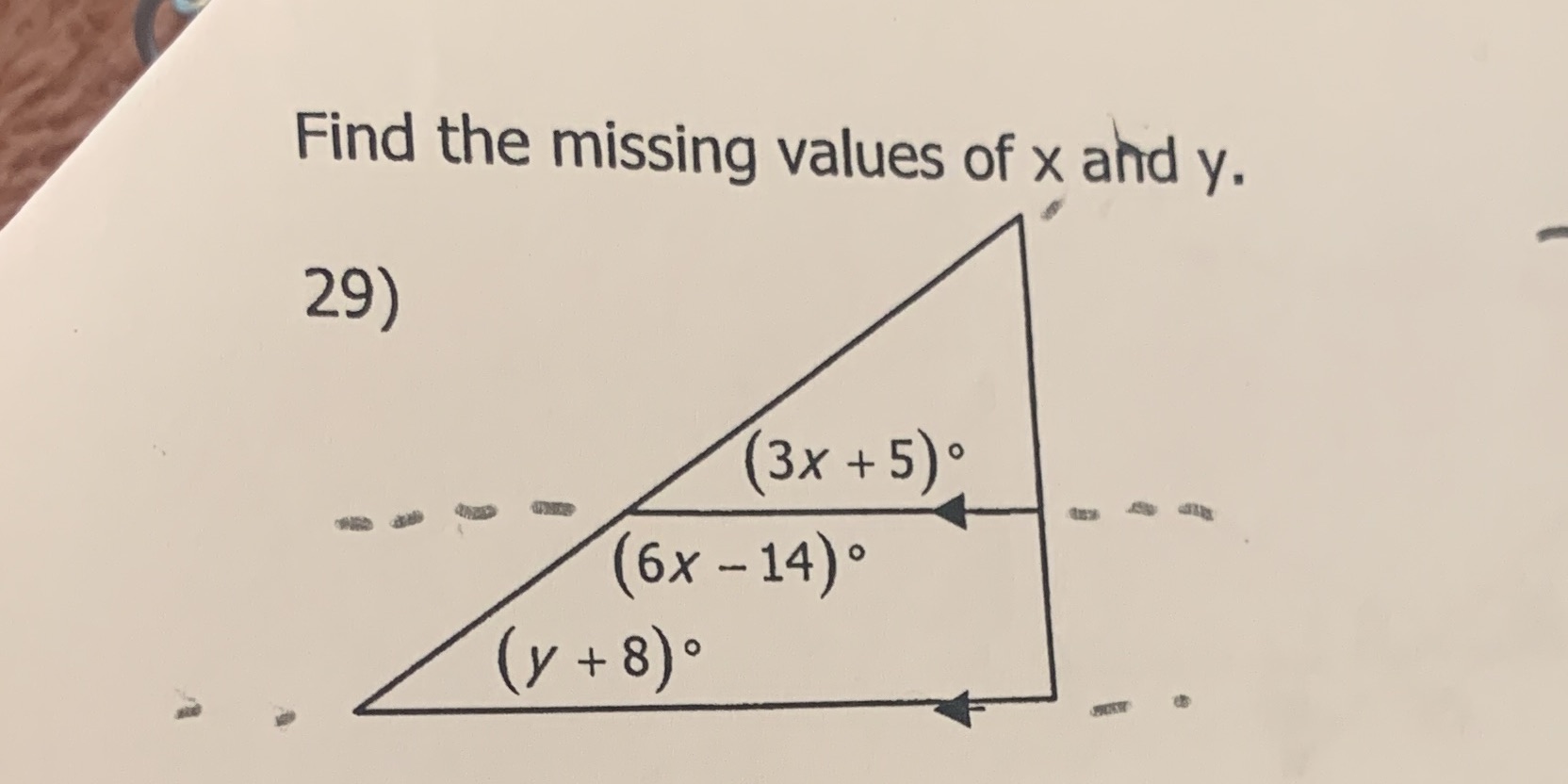 Find the missing values of x and y. 29) 3x +5)0