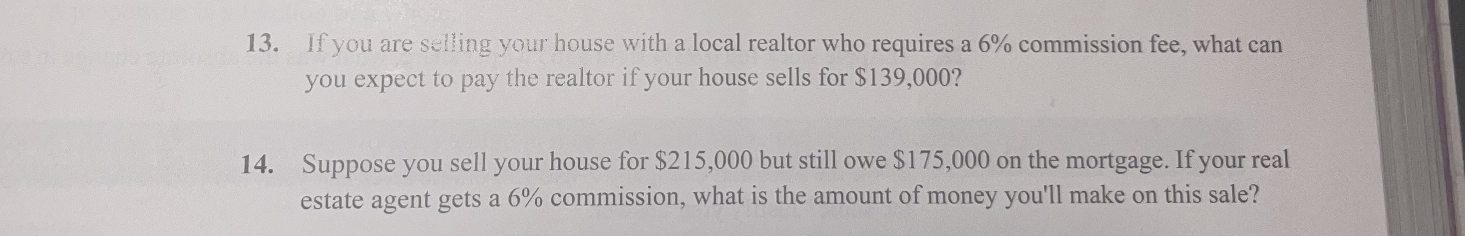 15. You are about to list your house as For Sale