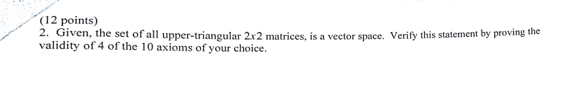 (12 points) 2. Given, the set of all