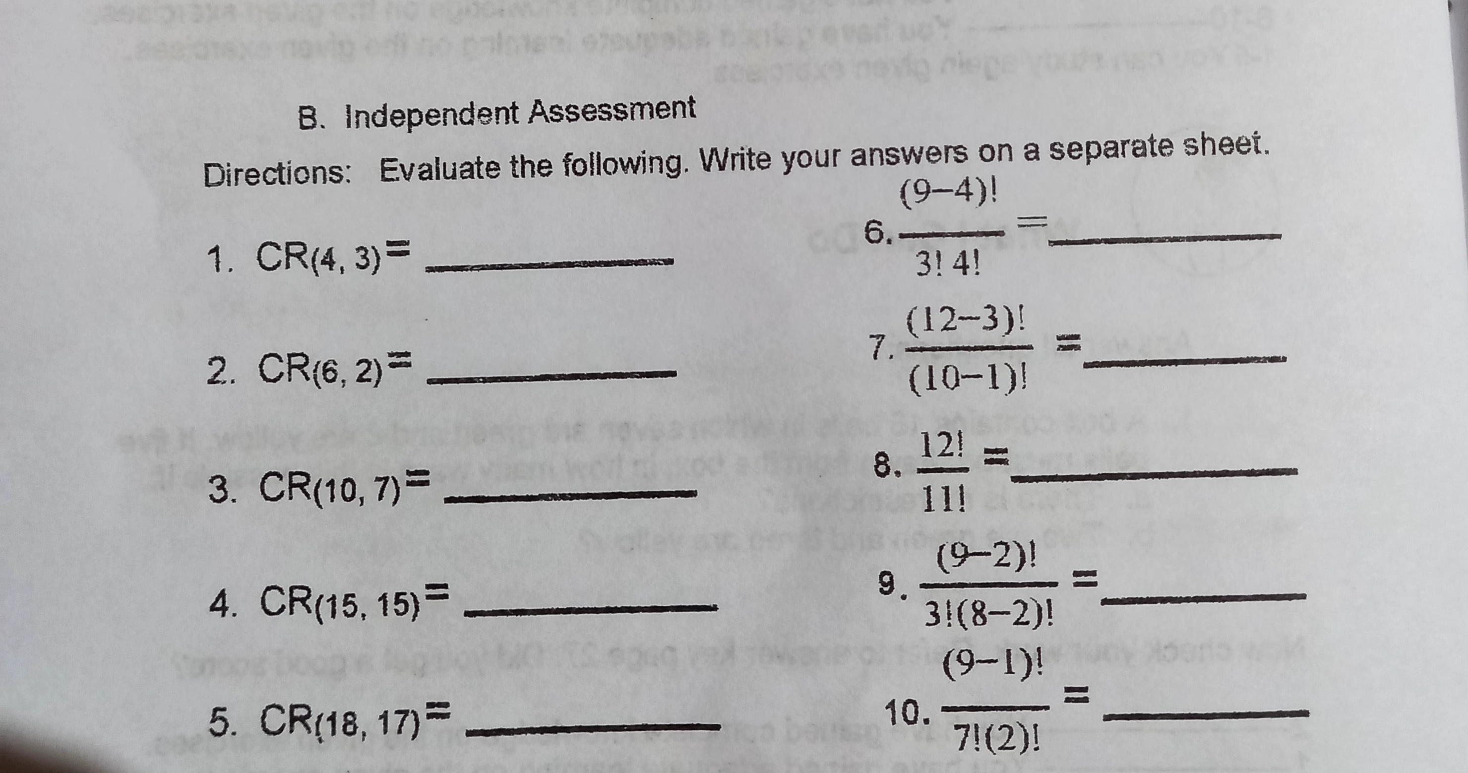 B. Independent Assessment Directions: Evaluate