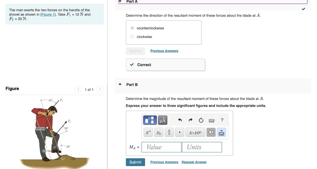 Part B Part A The man exerts the two forces on