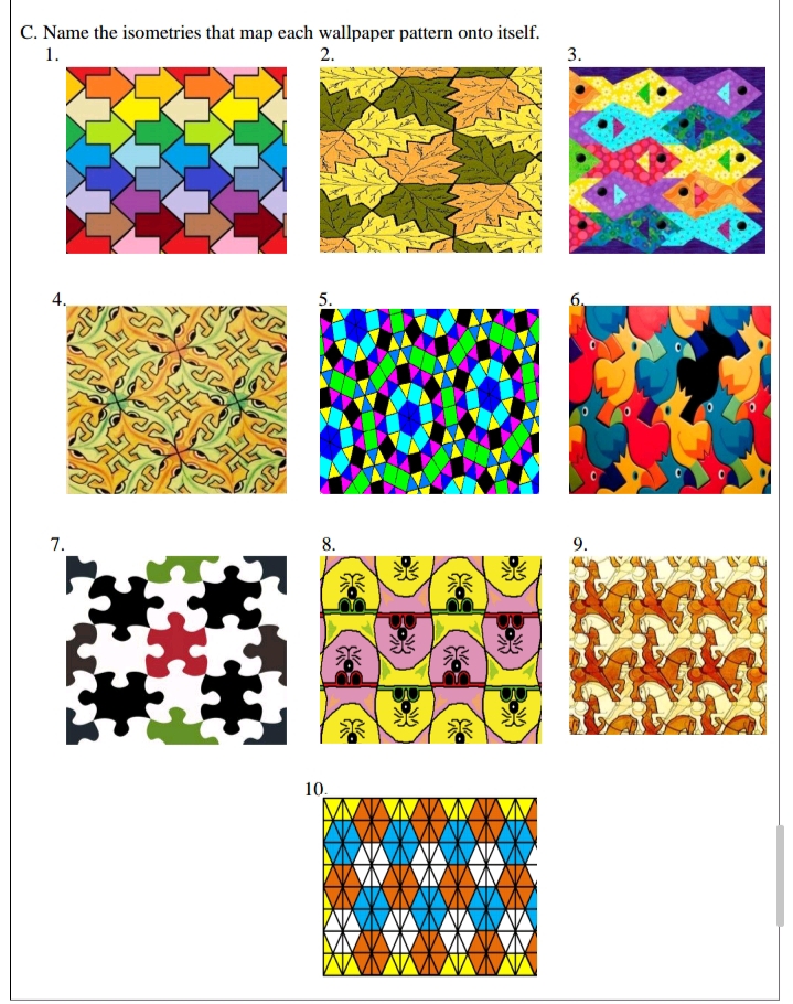 Answer the following C. Name the isometries that