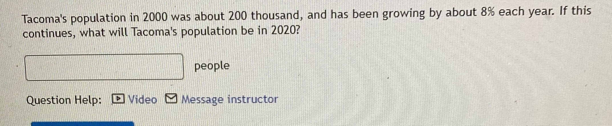 Tacoma's population in 2000 was about 200