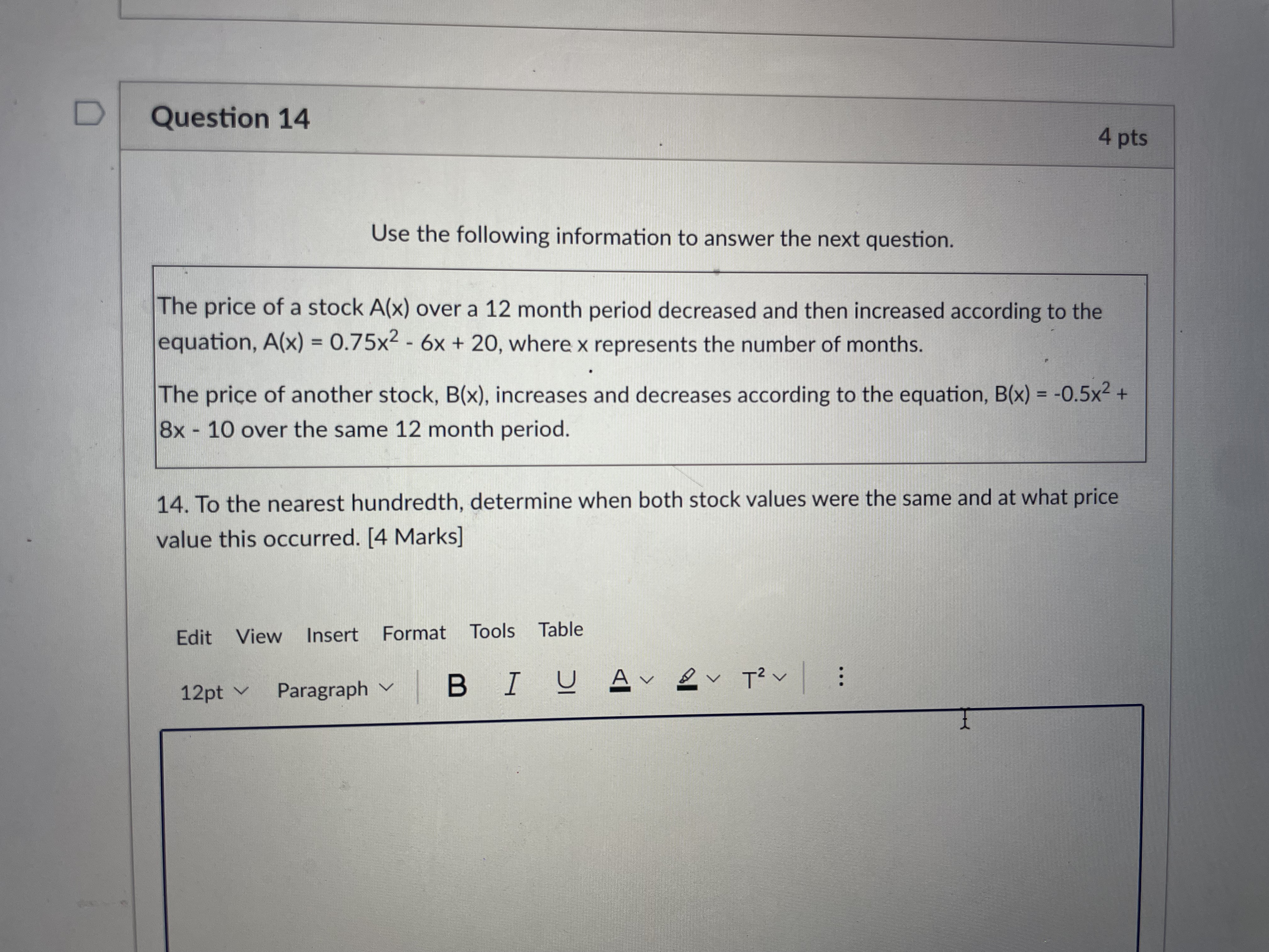 Question 13 8 pts nts For the next two questions,