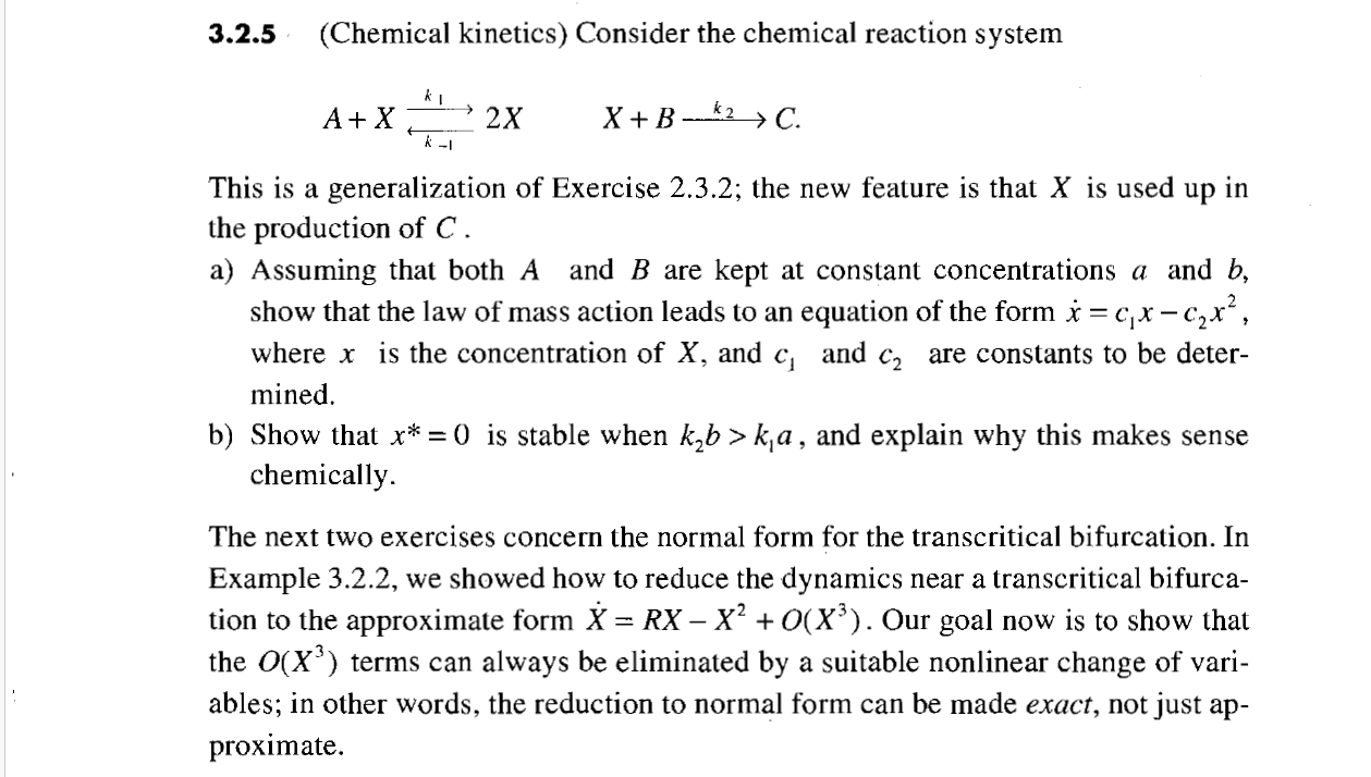 3.2.5 (Chemical kinetics) Consider the chemical