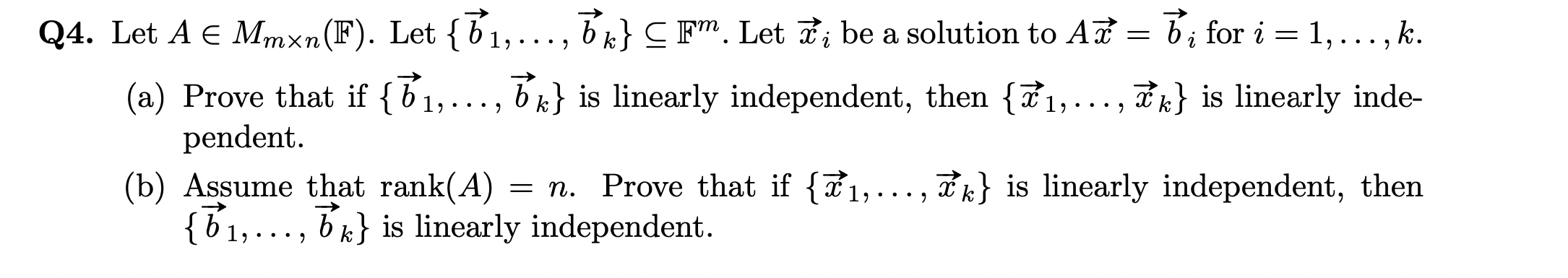 Q4. Let A e Man(F). Let {31, . . . , 3k} Q Fm.
