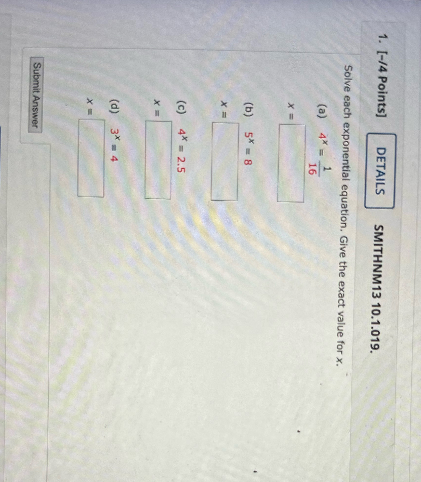 1. [-/4 Points] DETAILS SMITHNM13 10.1.019. Solve