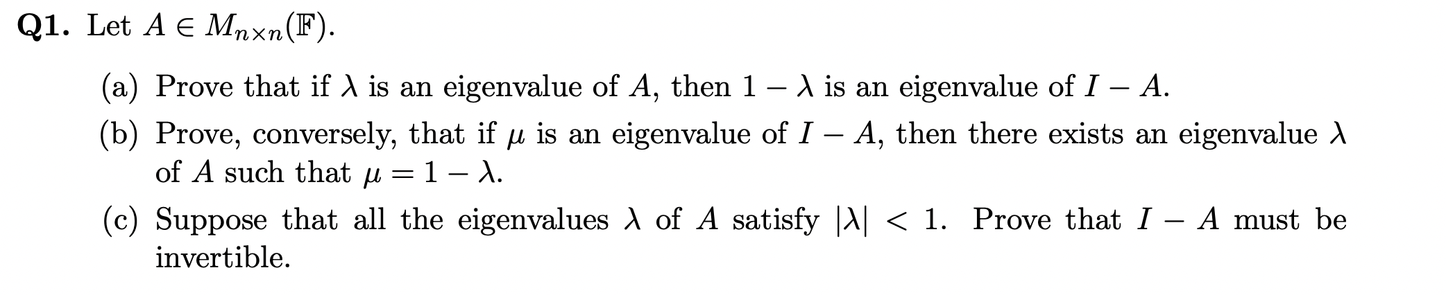 Q1. Let A e Mnxna'). (a) Prove that if A is an