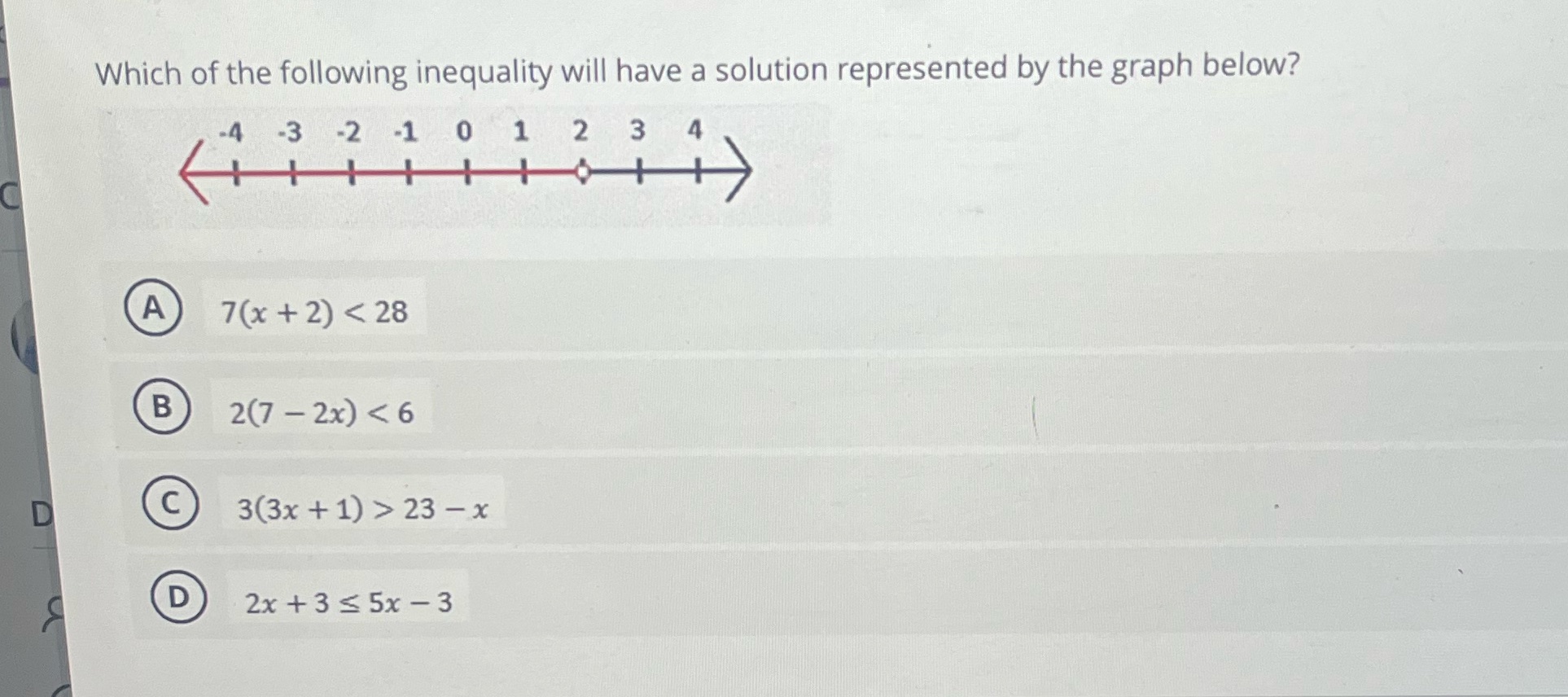 Which of the following inequality will have a