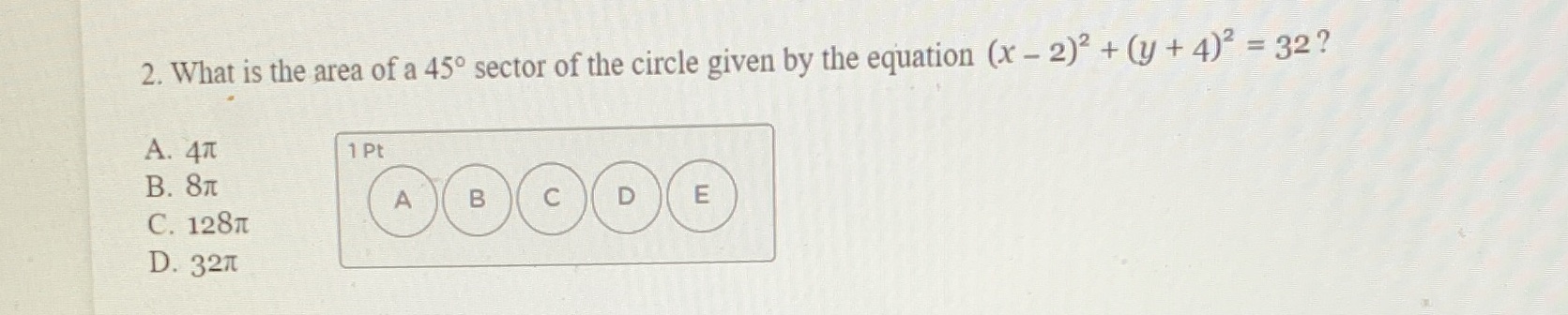 2. What is the area of a 450 sector of the circle