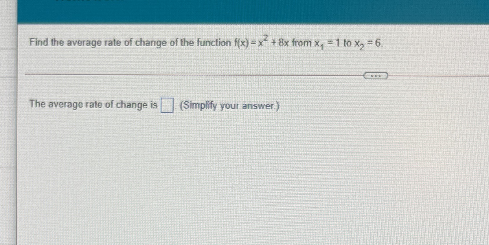 Find the average rate of change of the function