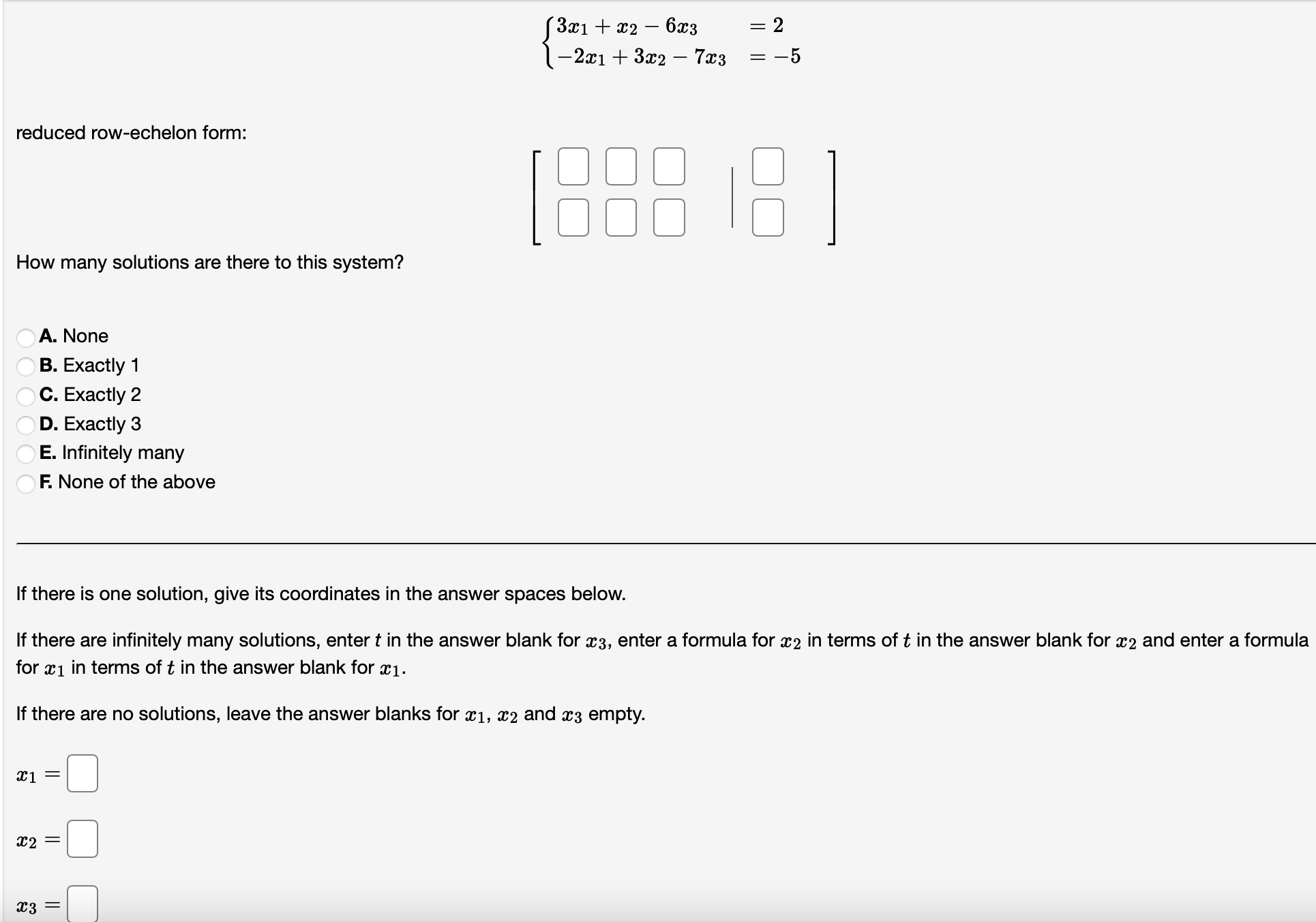 Solve the system by finding the reduced