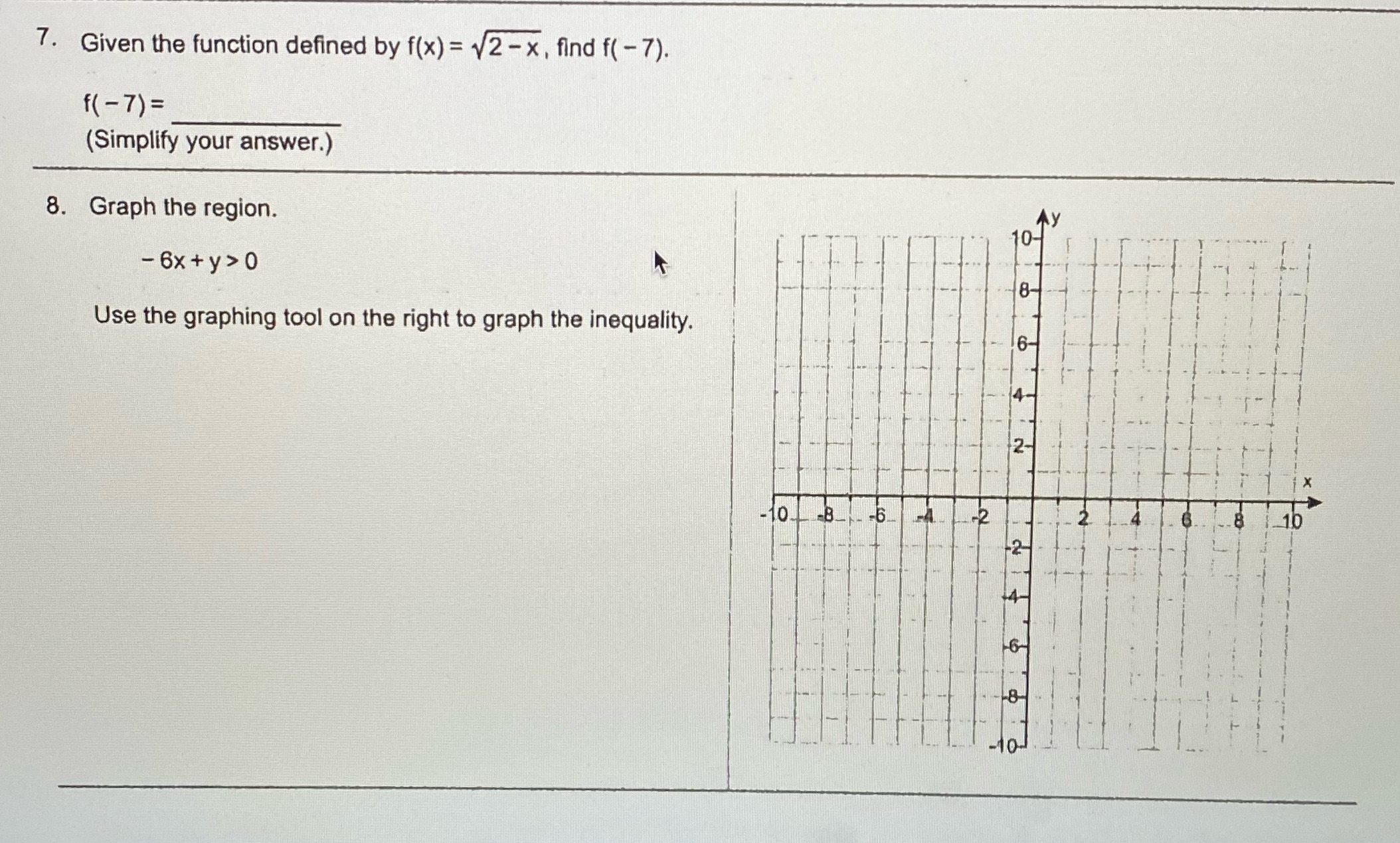 7. Given the function defined by f(x) = 12 -x ,