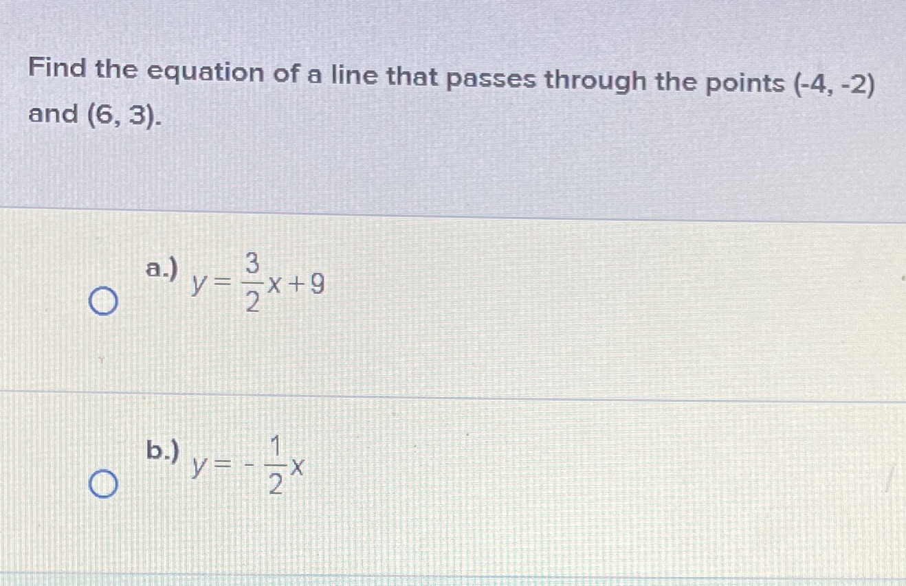 Find the equation of a line that passes through