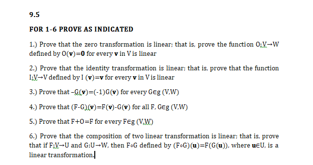 9.5 FOR 1-6 PROVE AS INDICATED 1.) Prove that the