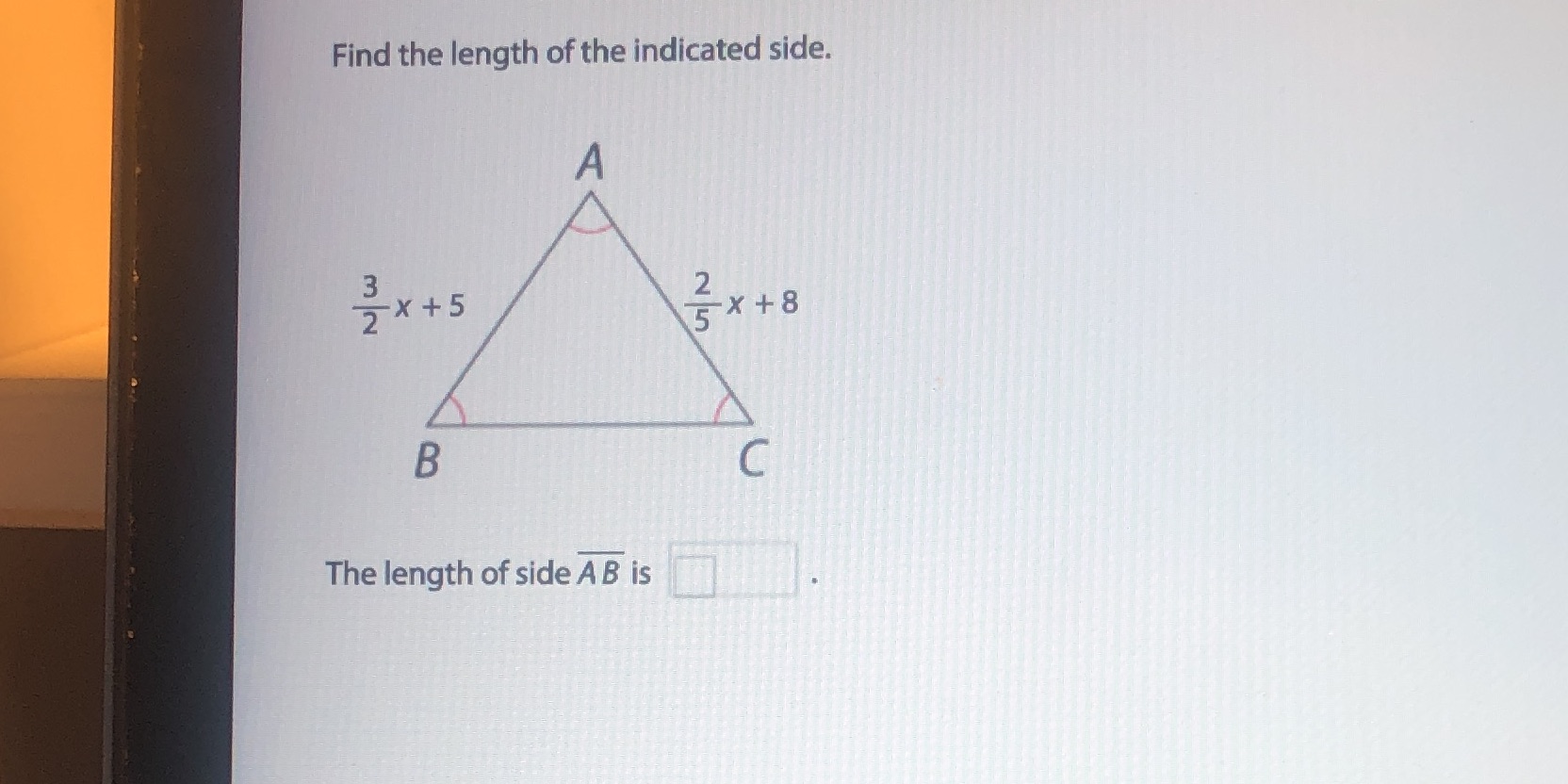 Find the length of the indicated side. A 3 N 7X+5