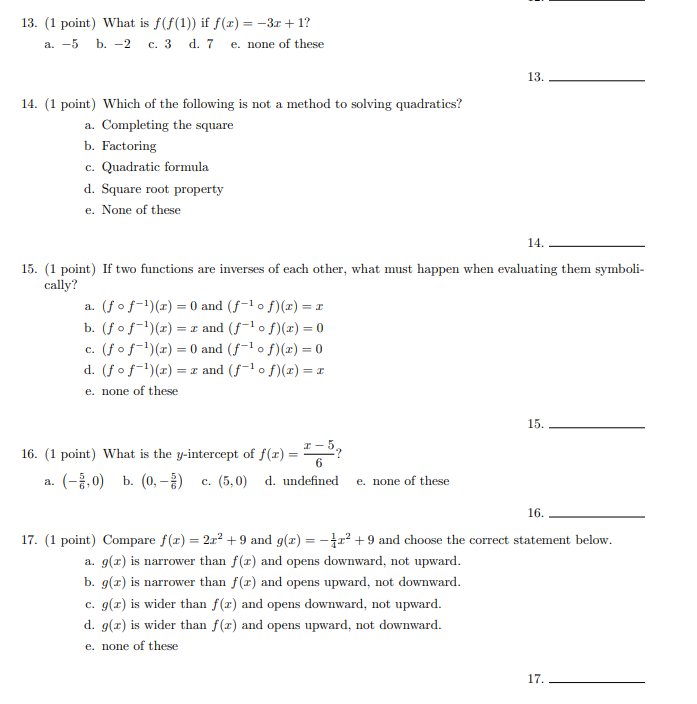 13. (1 point) What is f(f (1)) if f(x) = -3x + 1?