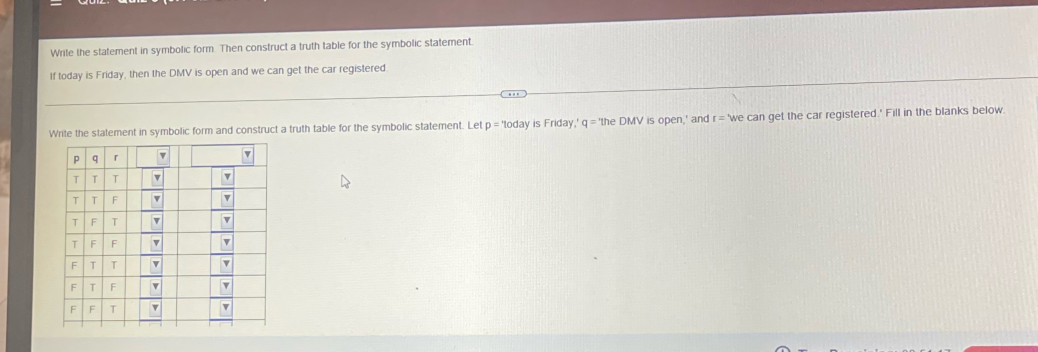 Write the statement in symbolic form then