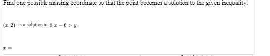 Find one possible missing coordinate so that the