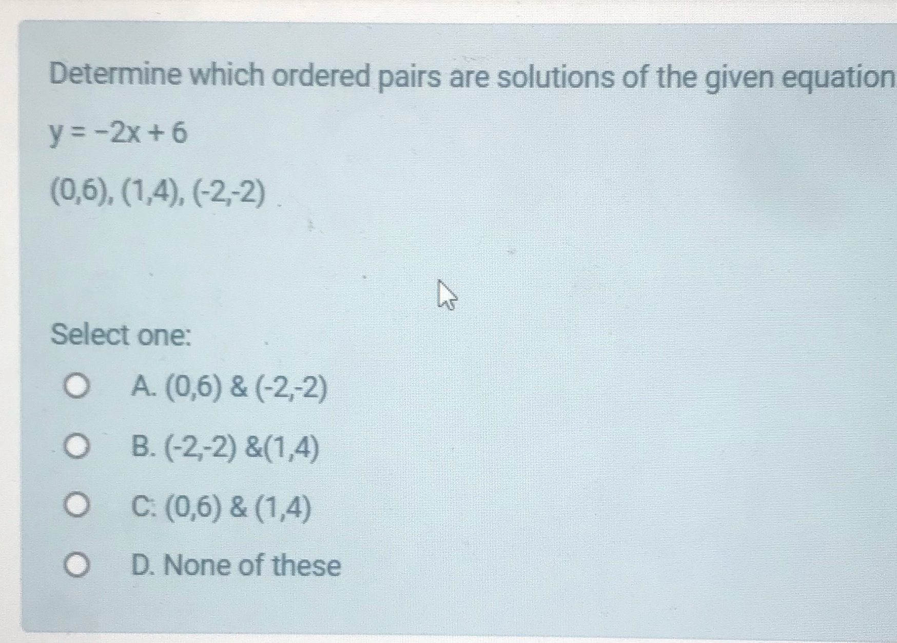 Determine which ordered pairs are solutions of