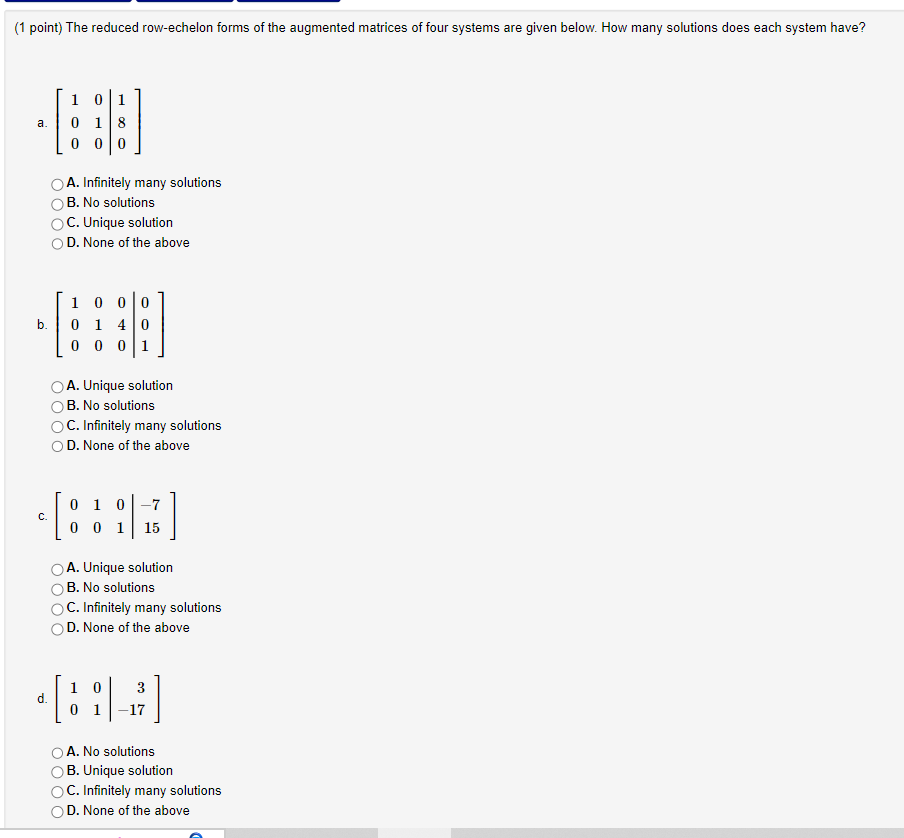 (1 point) Solve the system by finding the reduced