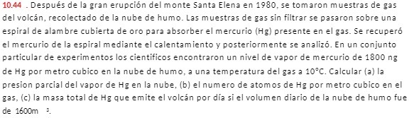 10.44 . Despues de la gran erupcion del monte