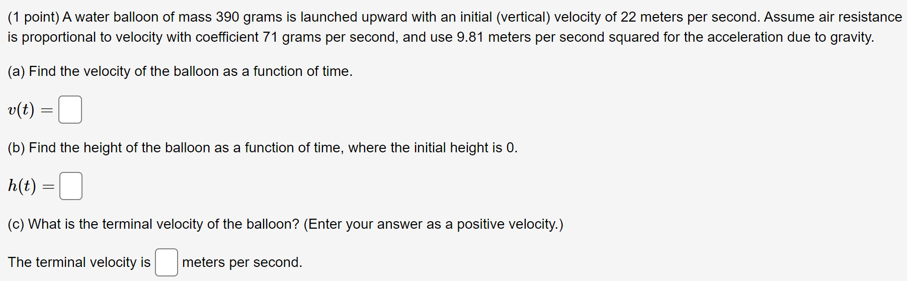 Velocity, height, and terminal velocity. (1